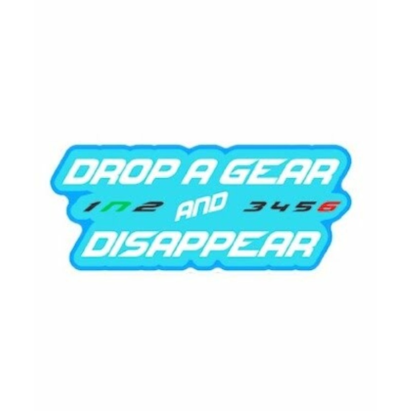 Drop a gear sticker