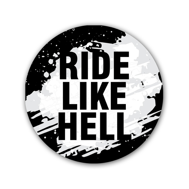 Ride like Hell Sticker